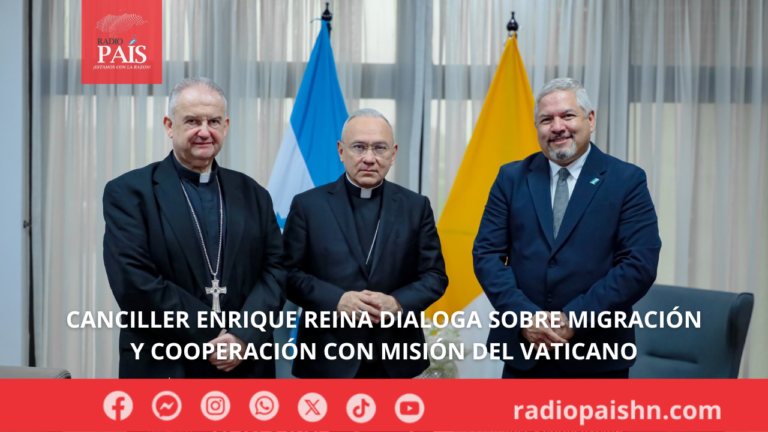 Canciller, Enrique Reina dialoga sobre migración y cooperación con misión del Vaticano