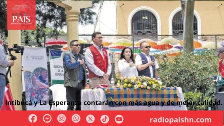 Intibucá y La Esperanza contarán con más agua y de mejor calidad.